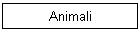 Animali
